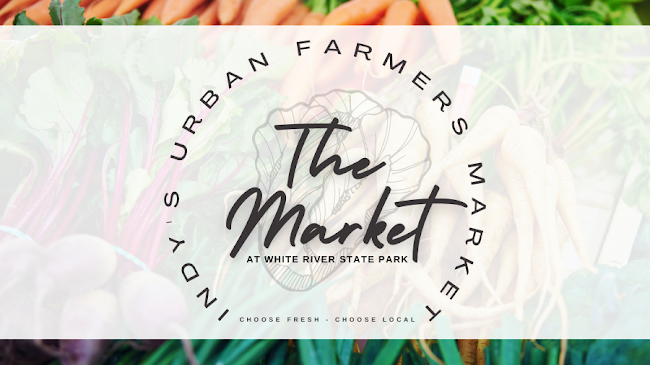 The Market At White River State Park - Indianapolis