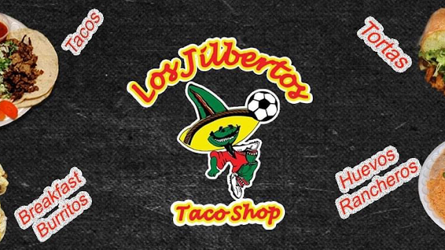 Los Jilberto's Taco Shop Elsinore - Hospitality and gastronomy